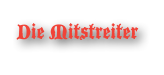 Die Mitstreiter